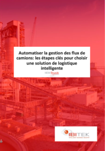 Automatiser la gestion des flux de camions